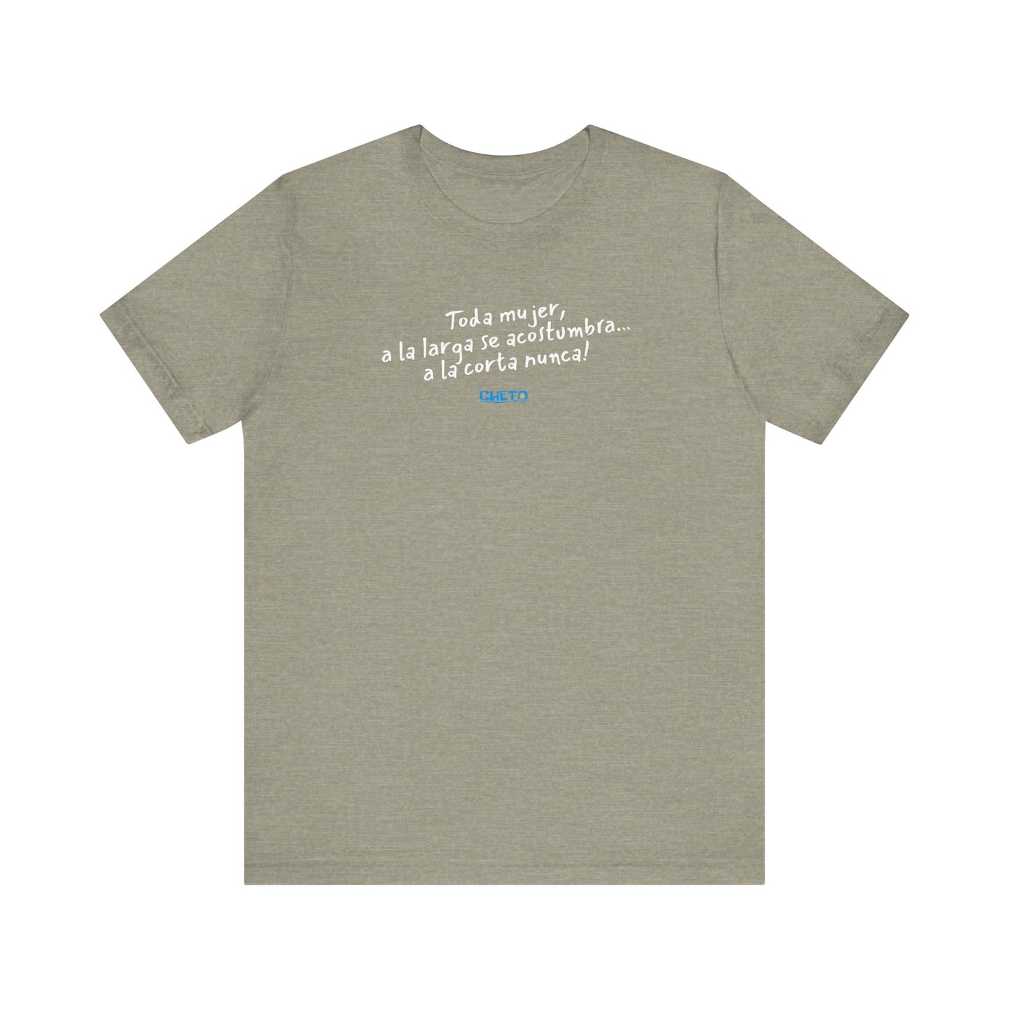 Toda mujer... Unisex Jersey Tee