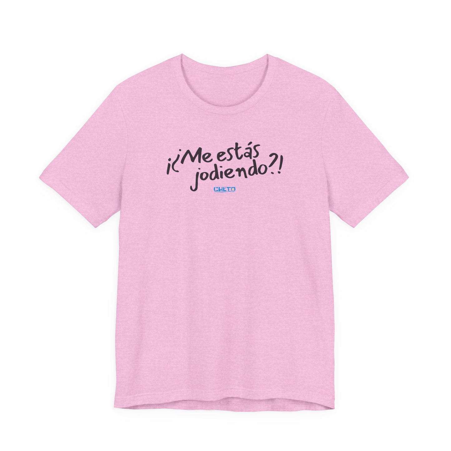 ¡¿Me estás jodiendo?! Unisex Jersey Tee