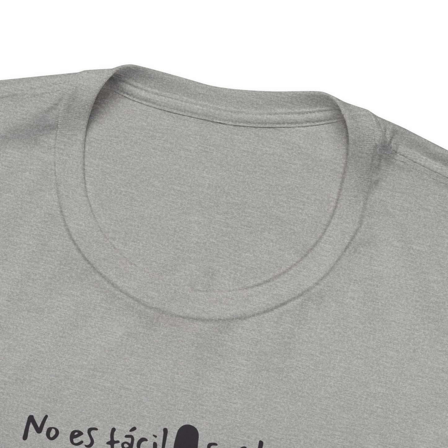 No es fácil ser tan buen padre, pero alguien tiene que hacerlo - Unisex Jersey Tee