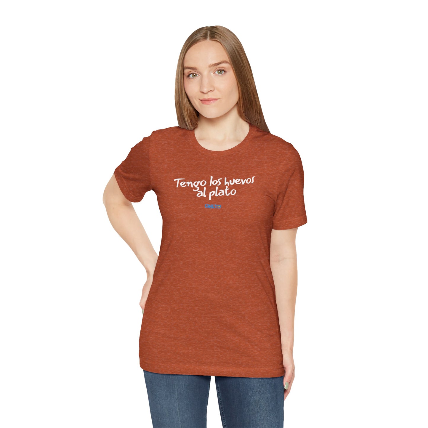 Tengo los huevos al plato - Unisex Jersey Tee
