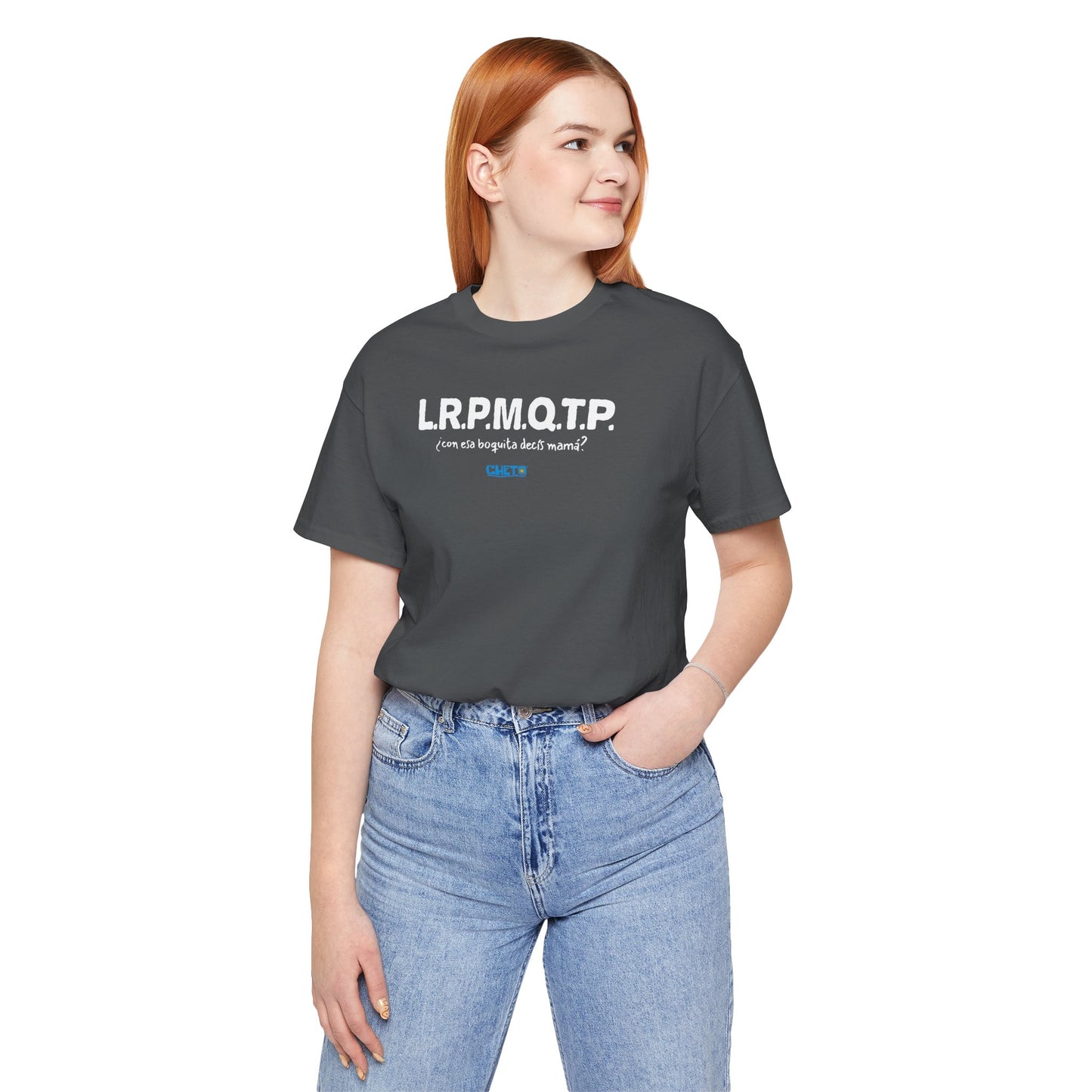 L.R.P.M.Q.T.P. - Unisex Jersey Tee