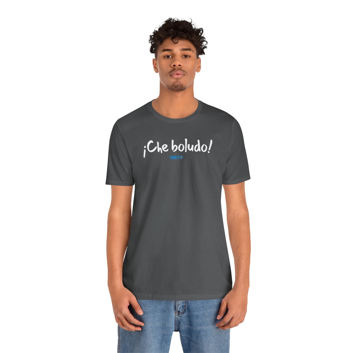 * ¡Che boludo! (con código QR en espalda/with QR code on back) - Unisex Jersey Tee