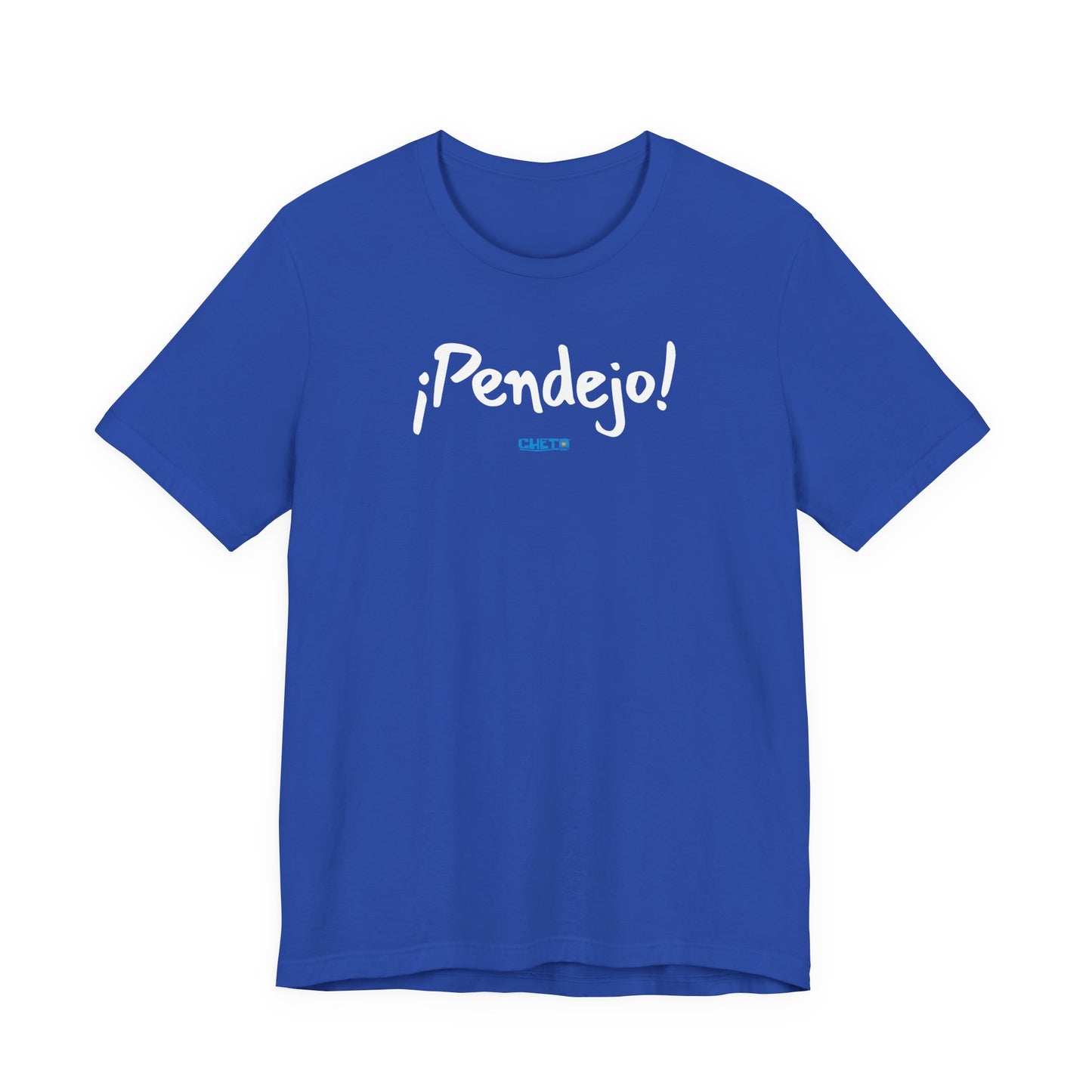 ¡Pendejo! - Unisex Jersey Tee