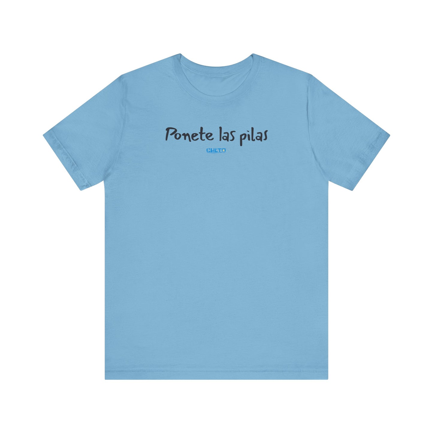 Ponete las pilas - Unisex Jersey Tee