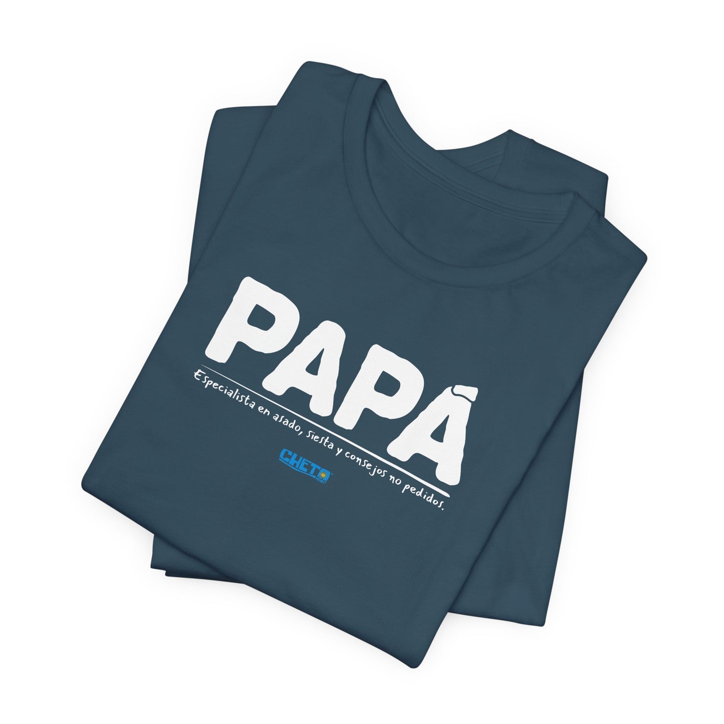 Papá: Especialista en asado, siesta y consejos no pedidos - Unisex Jersey Tee