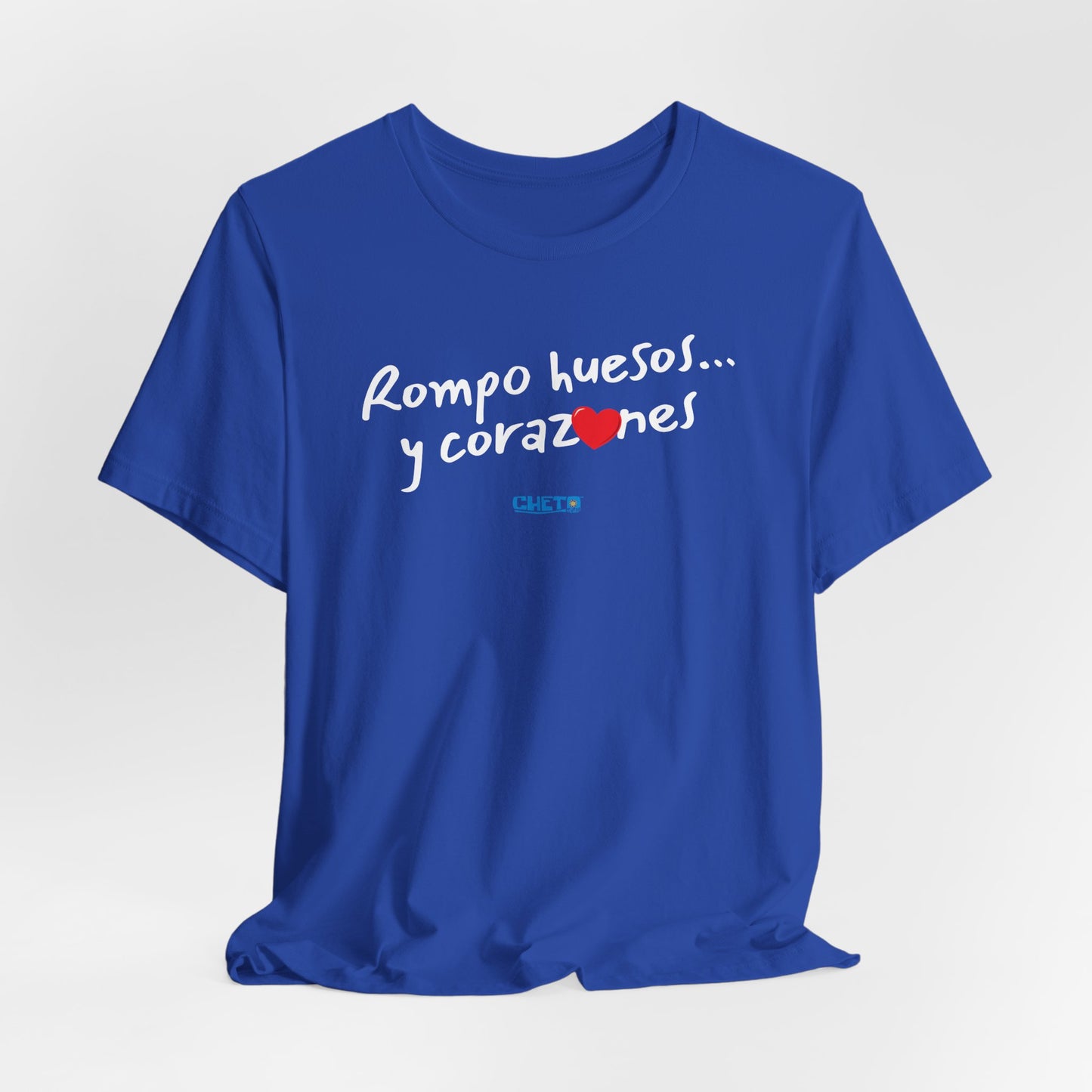 Rompo huesos... - Unisex Jersey Tee