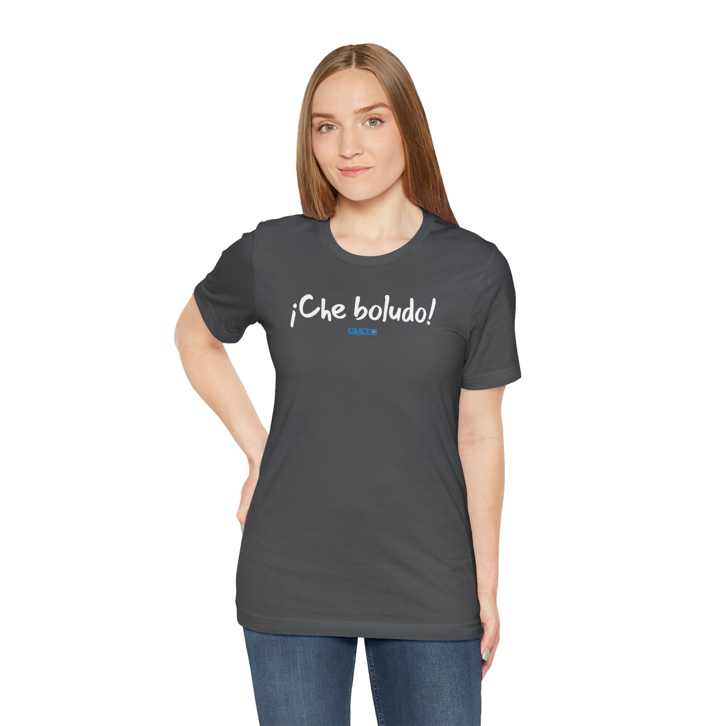 * ¡Che boludo! (con código QR en espalda/with QR code on back) - Unisex Jersey Tee