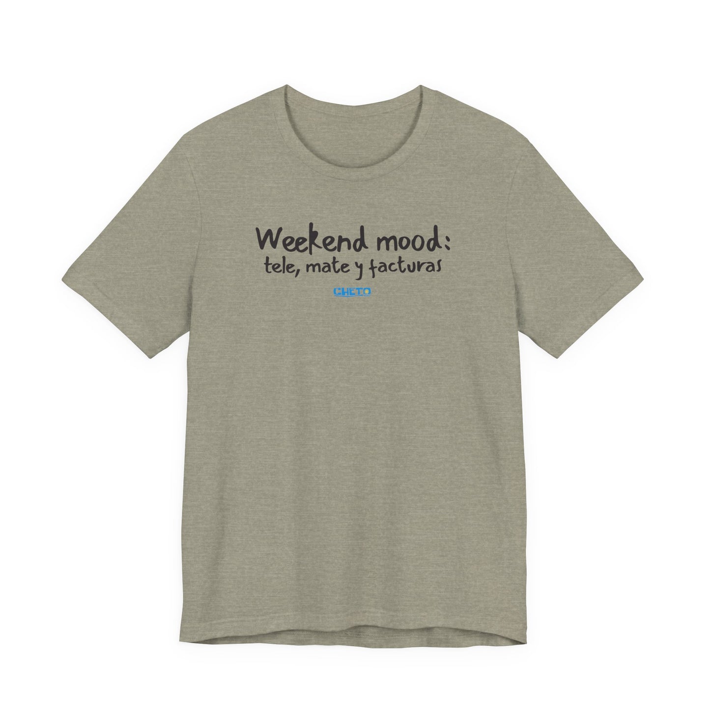 Weekend mood - Unisex Jersey Tee