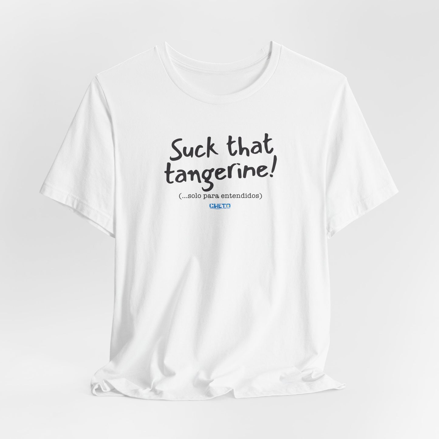 Suck that tangerine - Unisex Jersey Tee