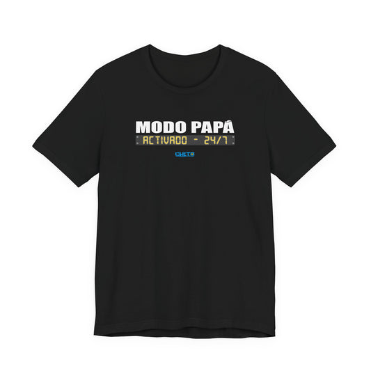 Modo Papá: Activado • 24/7 - Unisex Jersey Tee