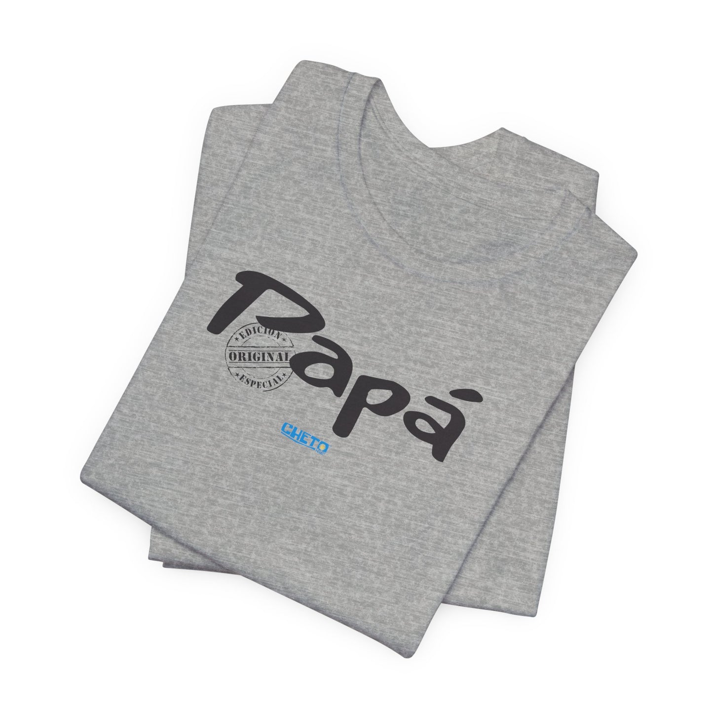 Papá: Edición Especial • Original - Unisex Jersey Tee