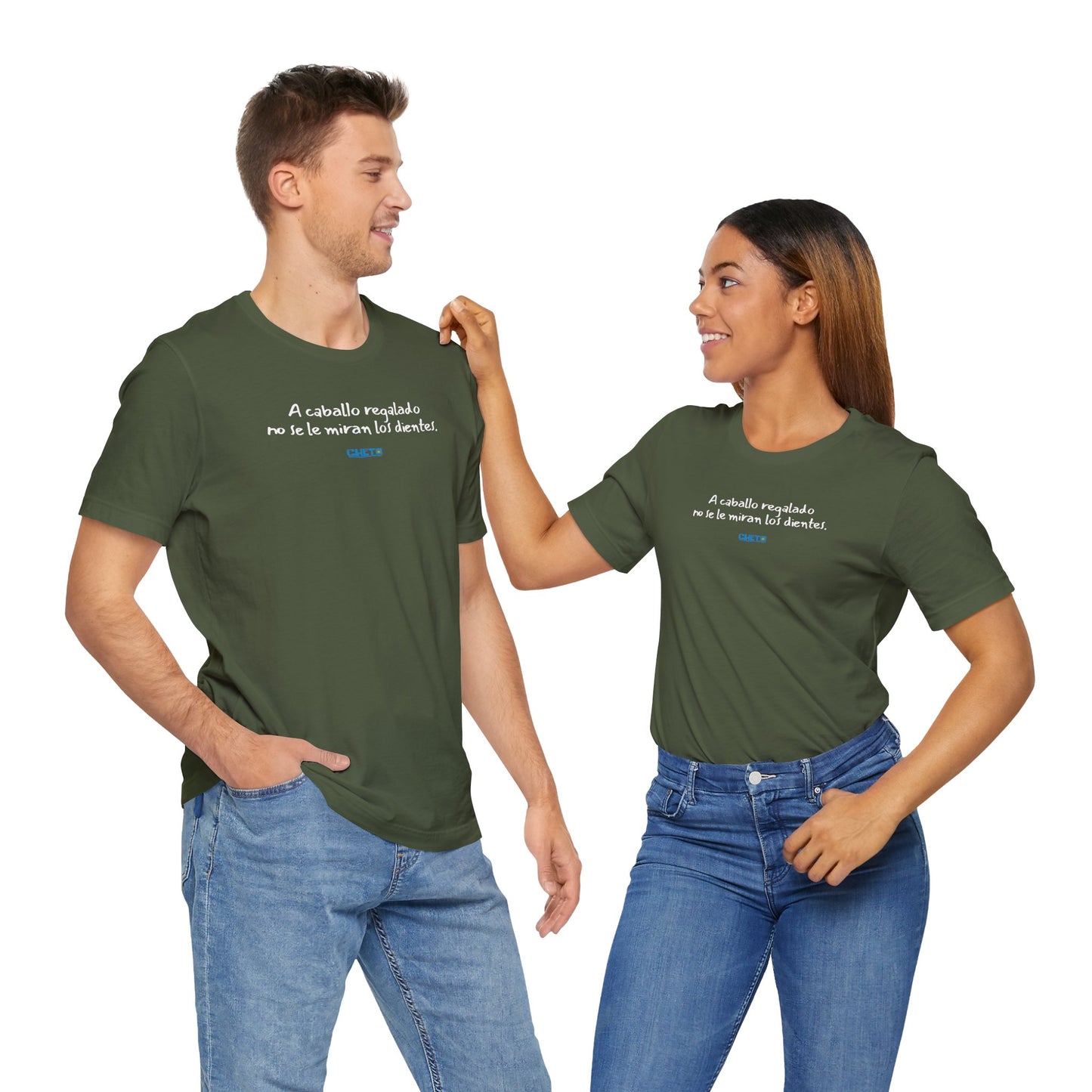A caballo regalado no se le miran los dientes - Unisex Jersey Tee