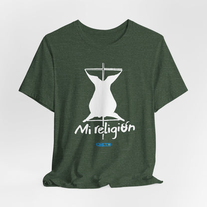 Mi religión - Unisex Jersey Tee