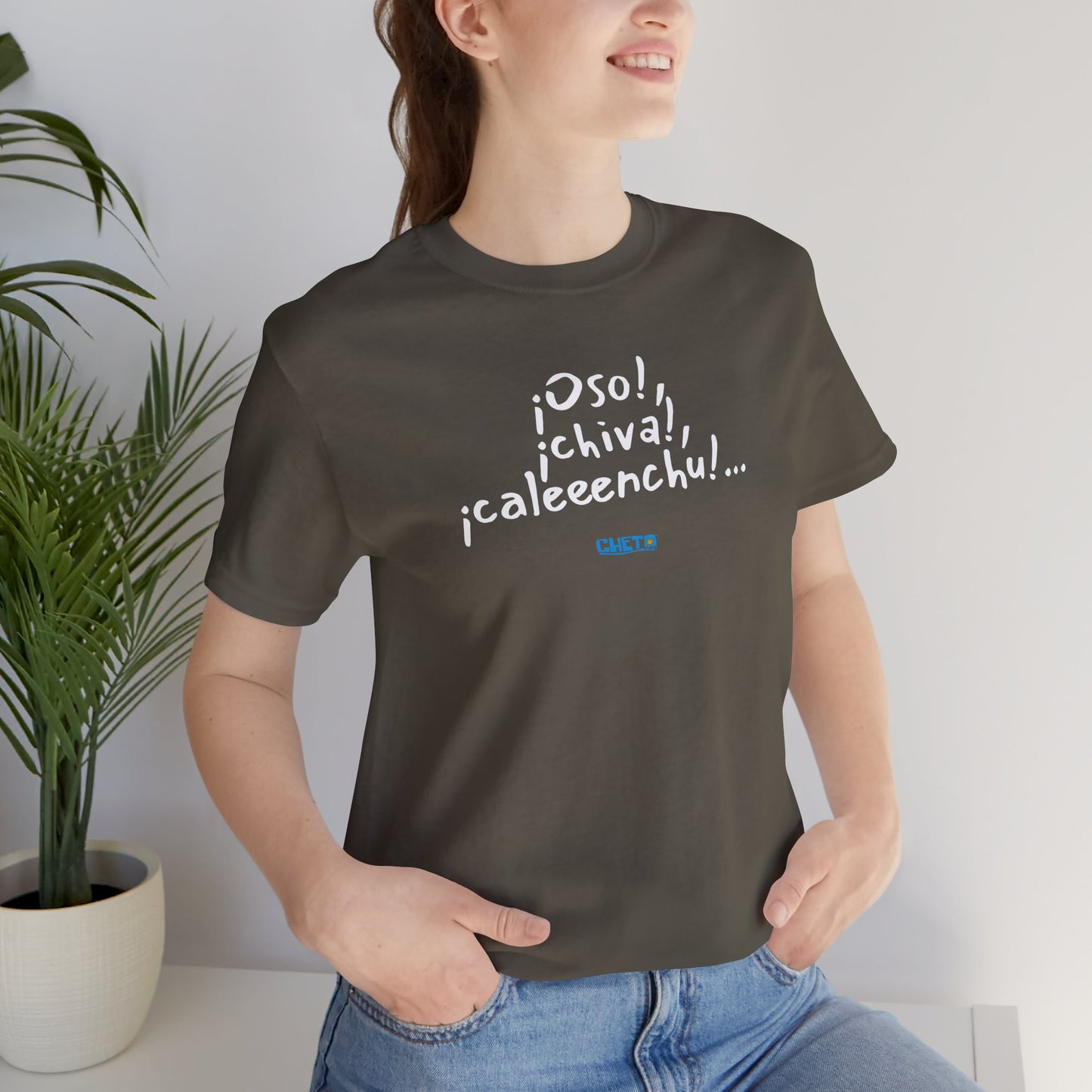¡Oso!, ¡chiva!, ¡caleeenchu! - Unisex Jersey Tee