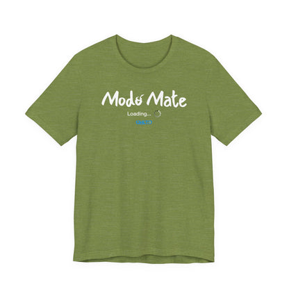 Modo Mate: Loading - Unisex Jersey Tee