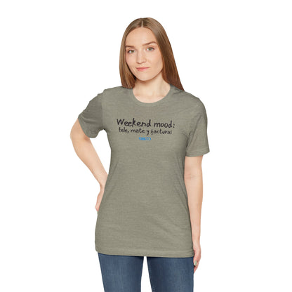 Weekend mood - Unisex Jersey Tee