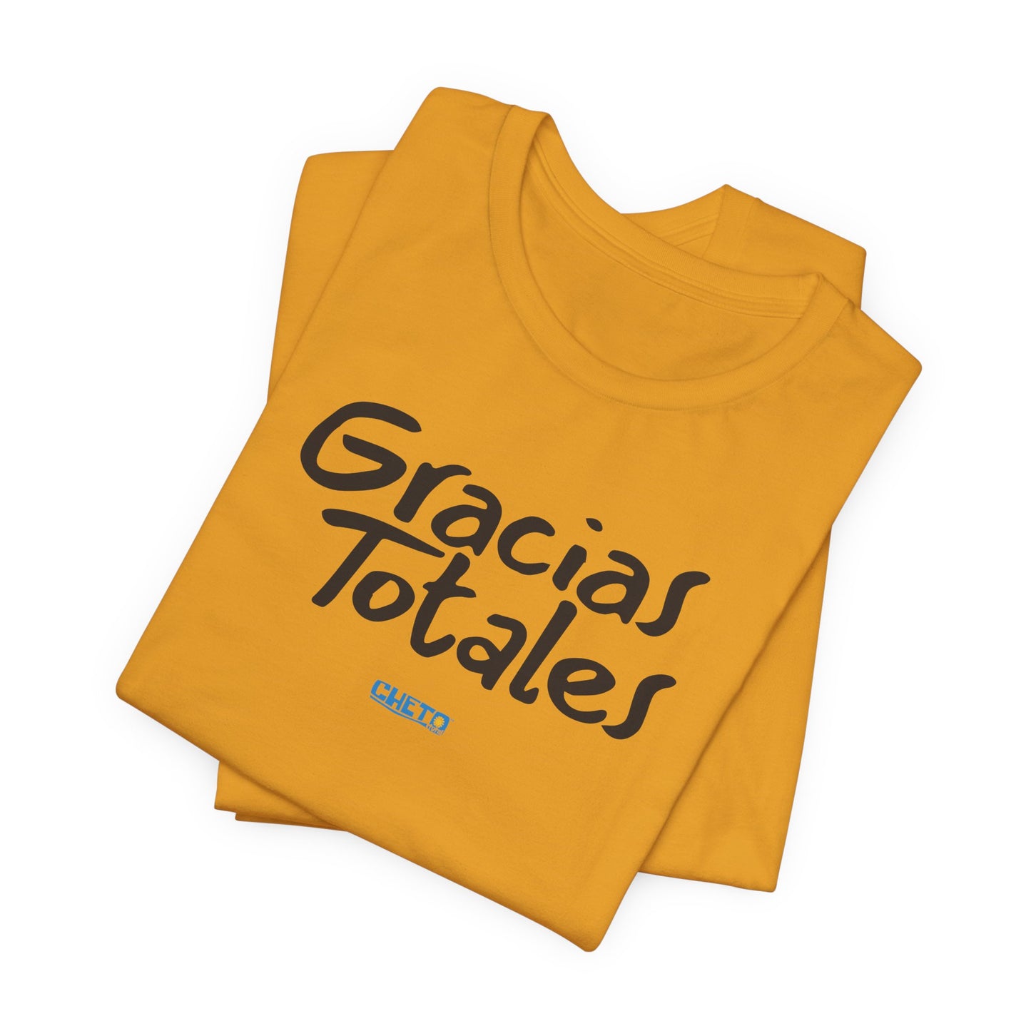 Gracias Totales - Unisex Jersey Tee