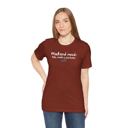 Weekend mood - Unisex Jersey Tee