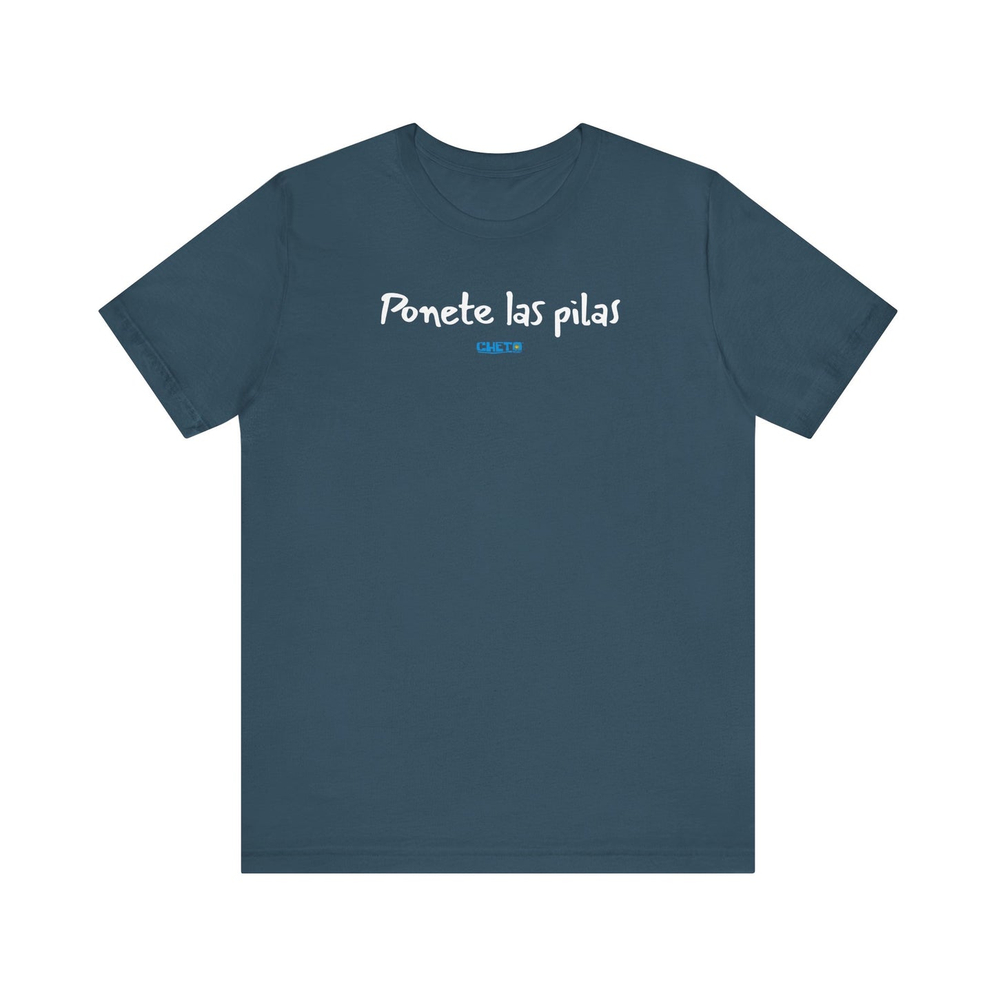 Ponete las pilas - Unisex Jersey Tee