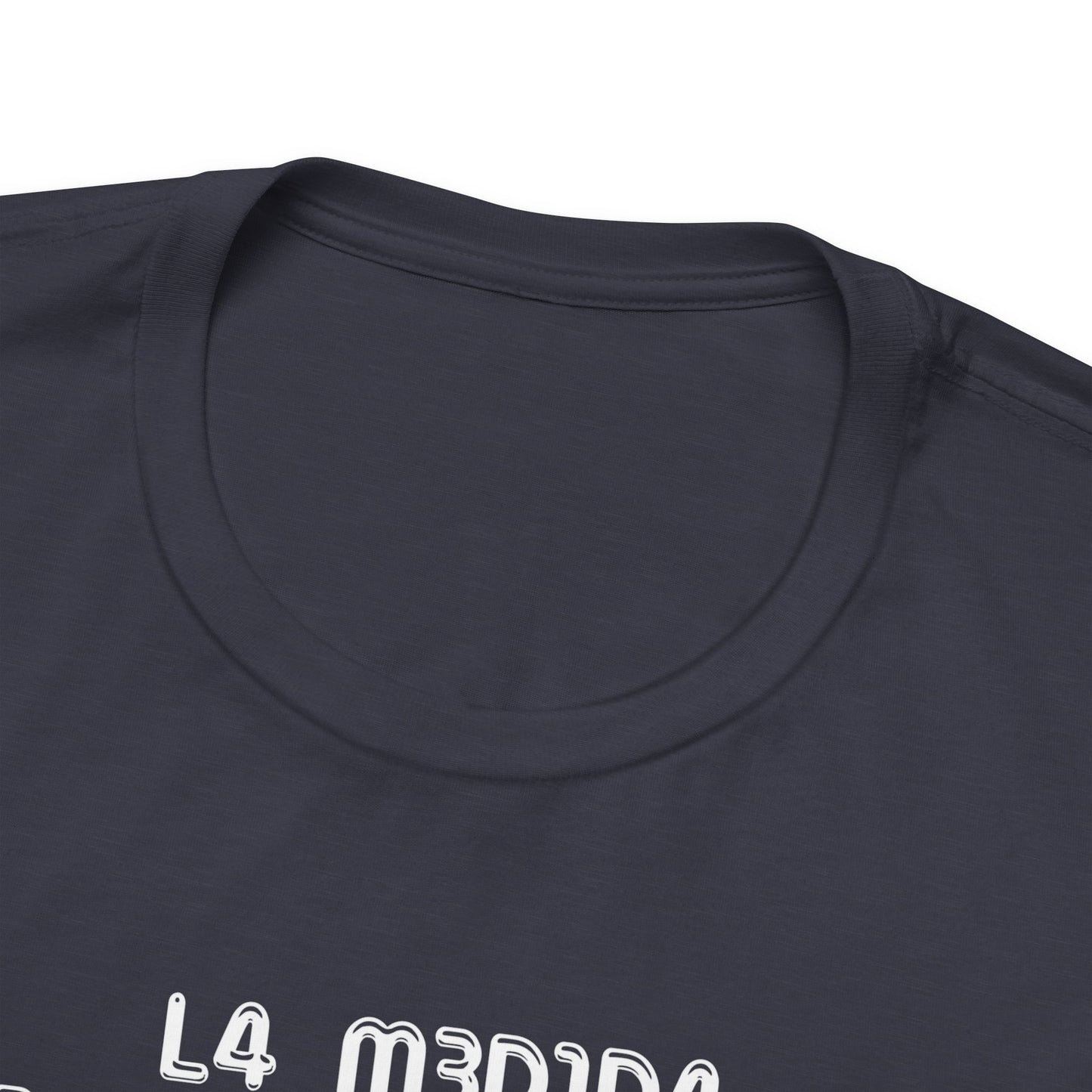 La medida de la inteligencia... - Unisex Jersey Tee