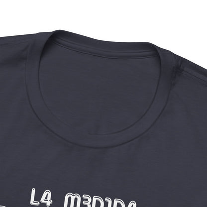 La medida de la inteligencia... - Unisex Jersey Tee