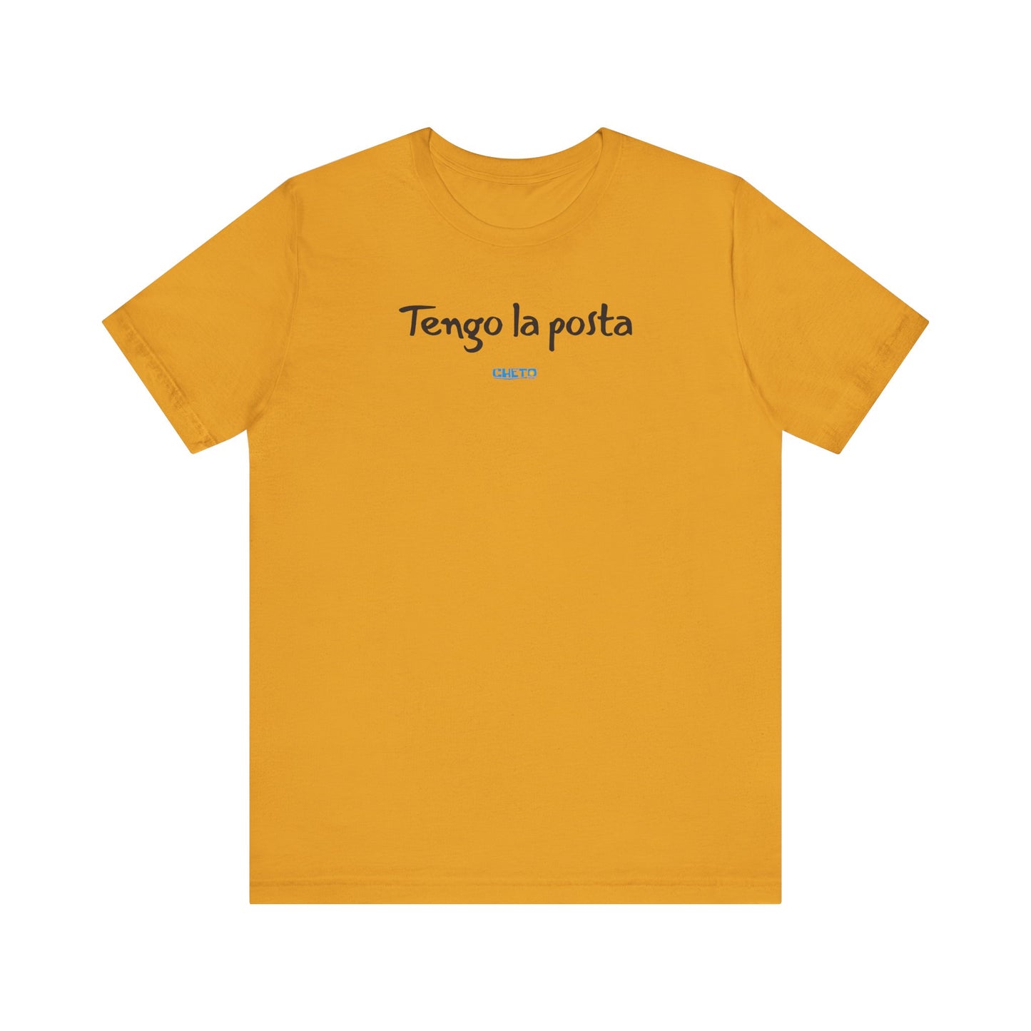 Tengo la posta - Unisex Jersey Tee
