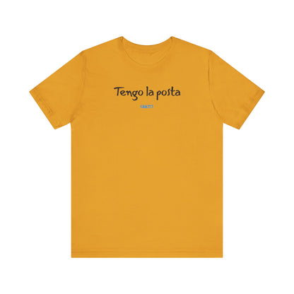 Tengo la posta - Unisex Jersey Tee
