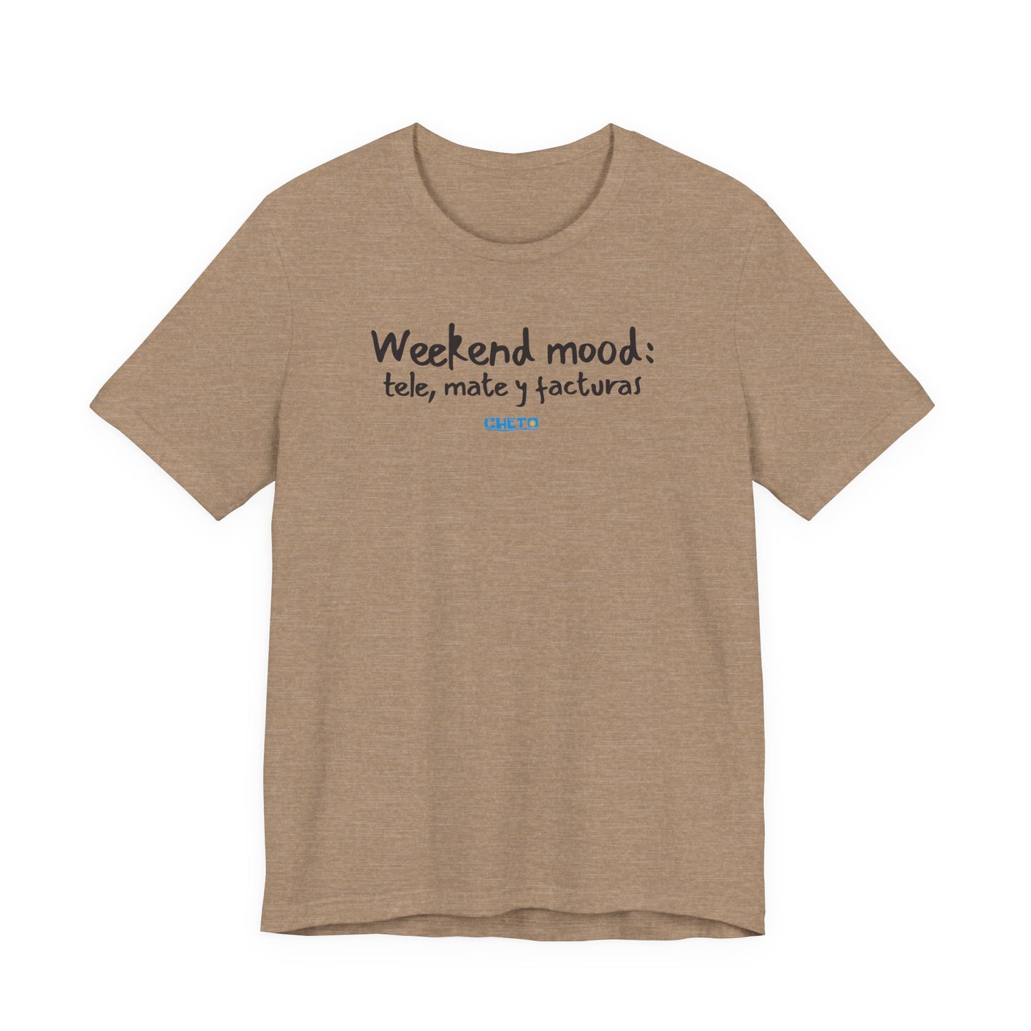 Weekend mood - Unisex Jersey Tee