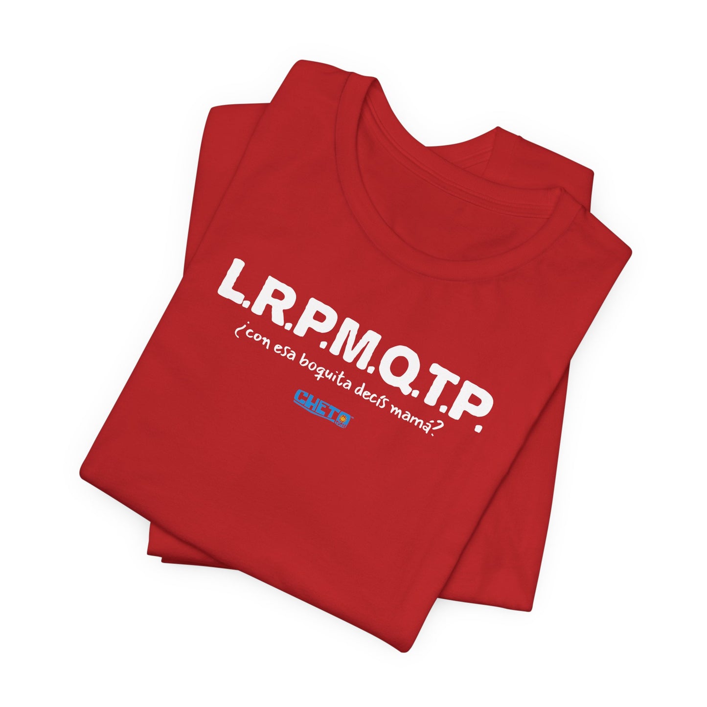L.R.P.M.Q.T.P. - Unisex Jersey Tee