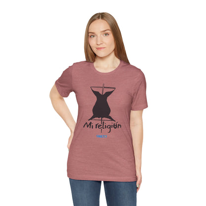 Mi religión - Unisex Jersey Tee