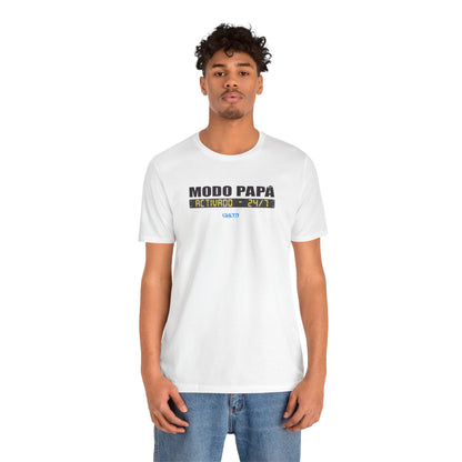 Modo Papá: Activado • 24/7 - Unisex Jersey Tee