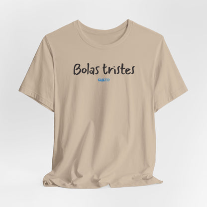 Bolas tristes - Unisex Jersey Tee