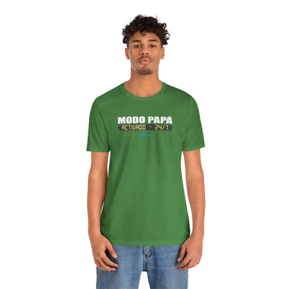 Modo Papá: Activado • 24/7 - Unisex Jersey Tee