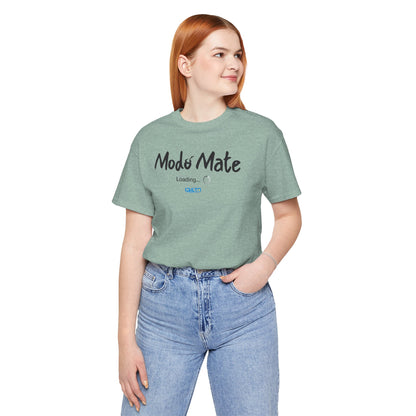 Modo Mate: Loading - Unisex Jersey Tee