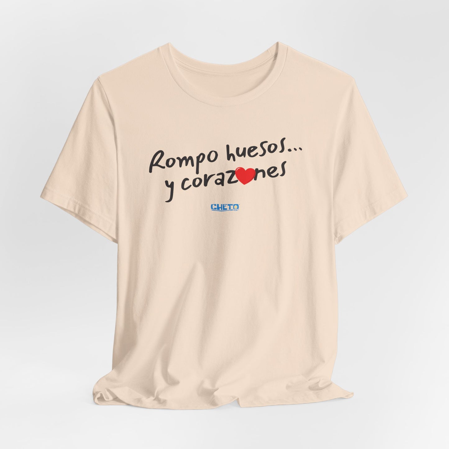 Rompo huesos... - Unisex Jersey Tee