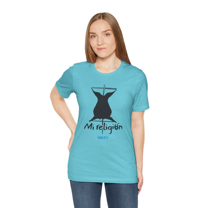 Mi religión - Unisex Jersey Tee