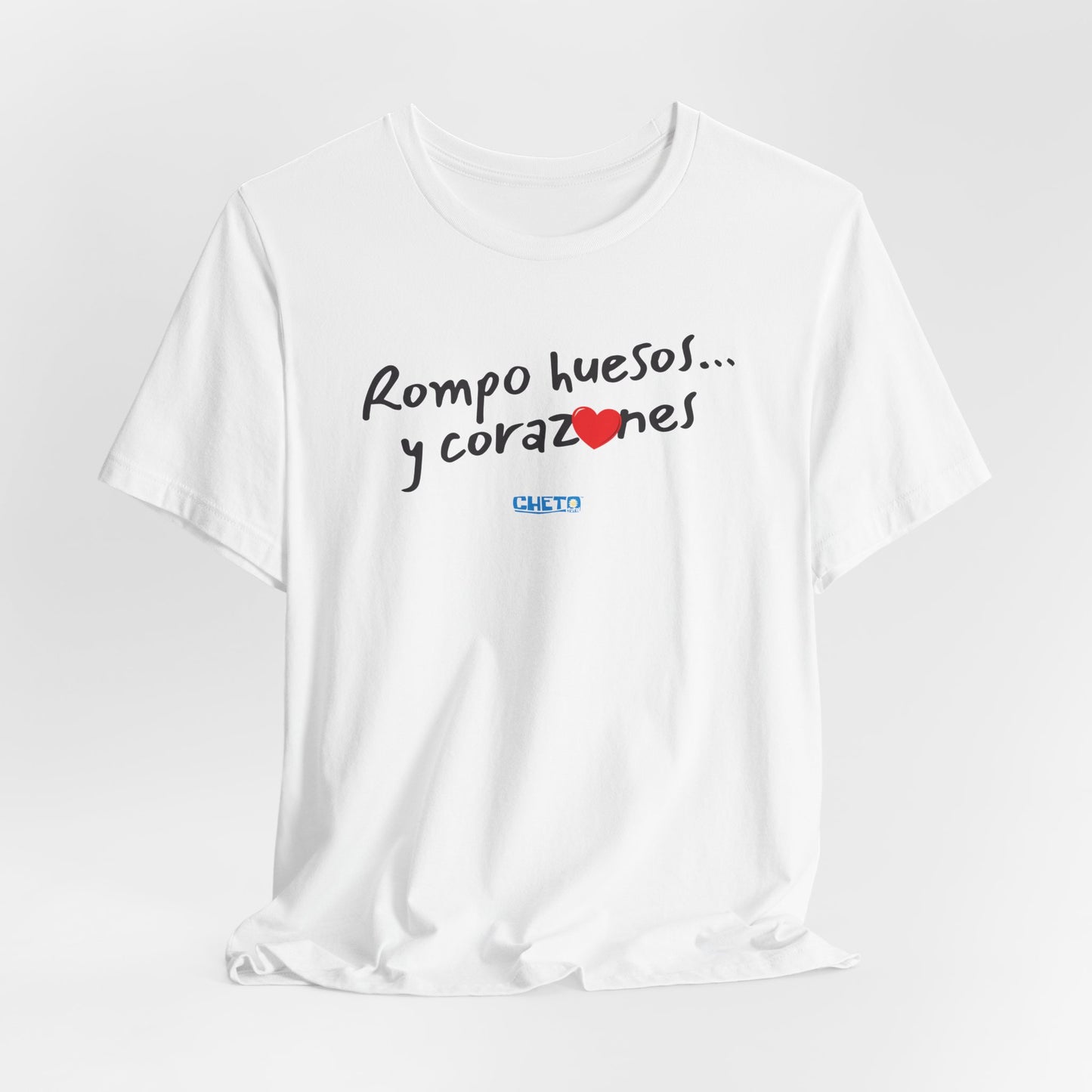 Rompo huesos... - Unisex Jersey Tee