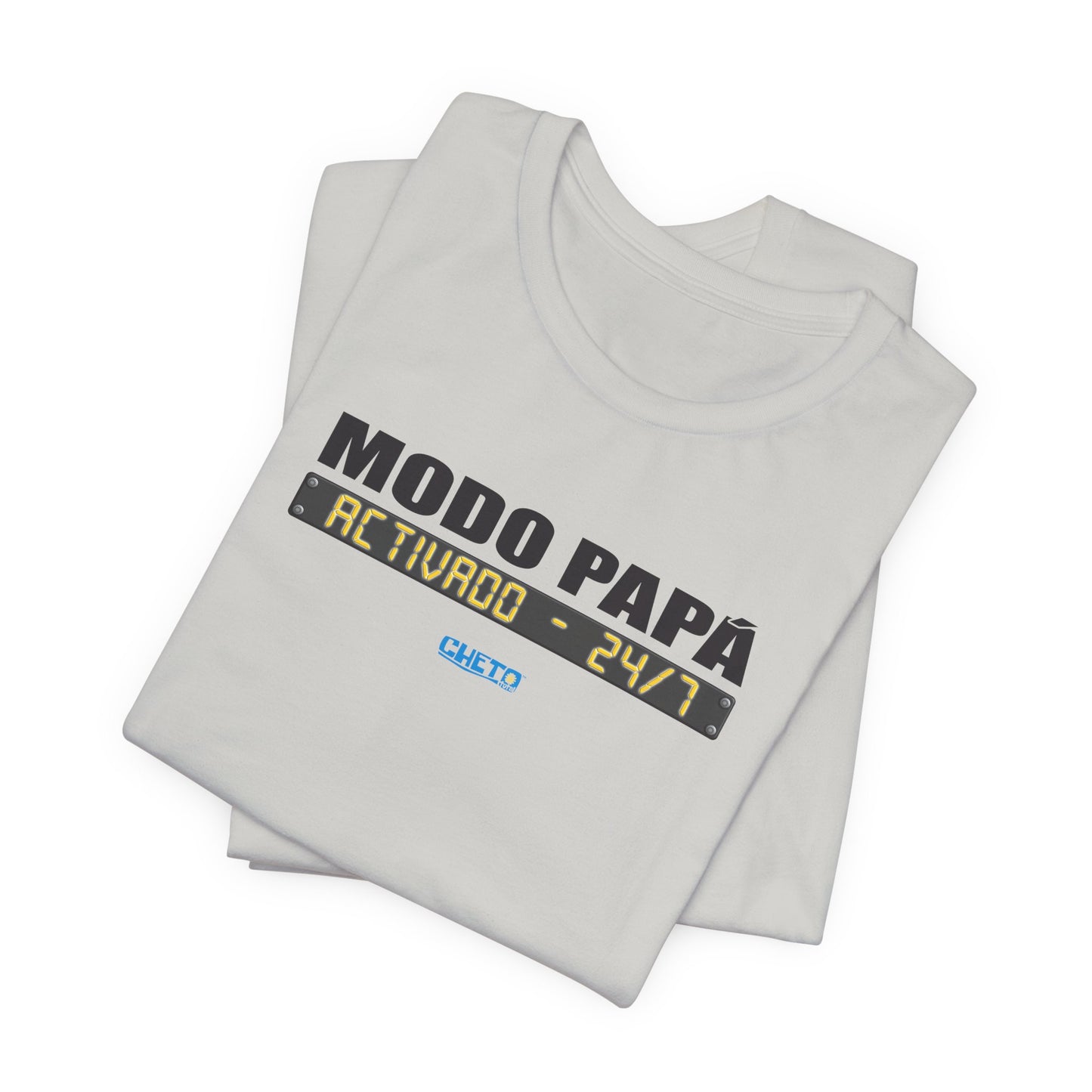 Modo Papá: Activado • 24/7 - Unisex Jersey Tee