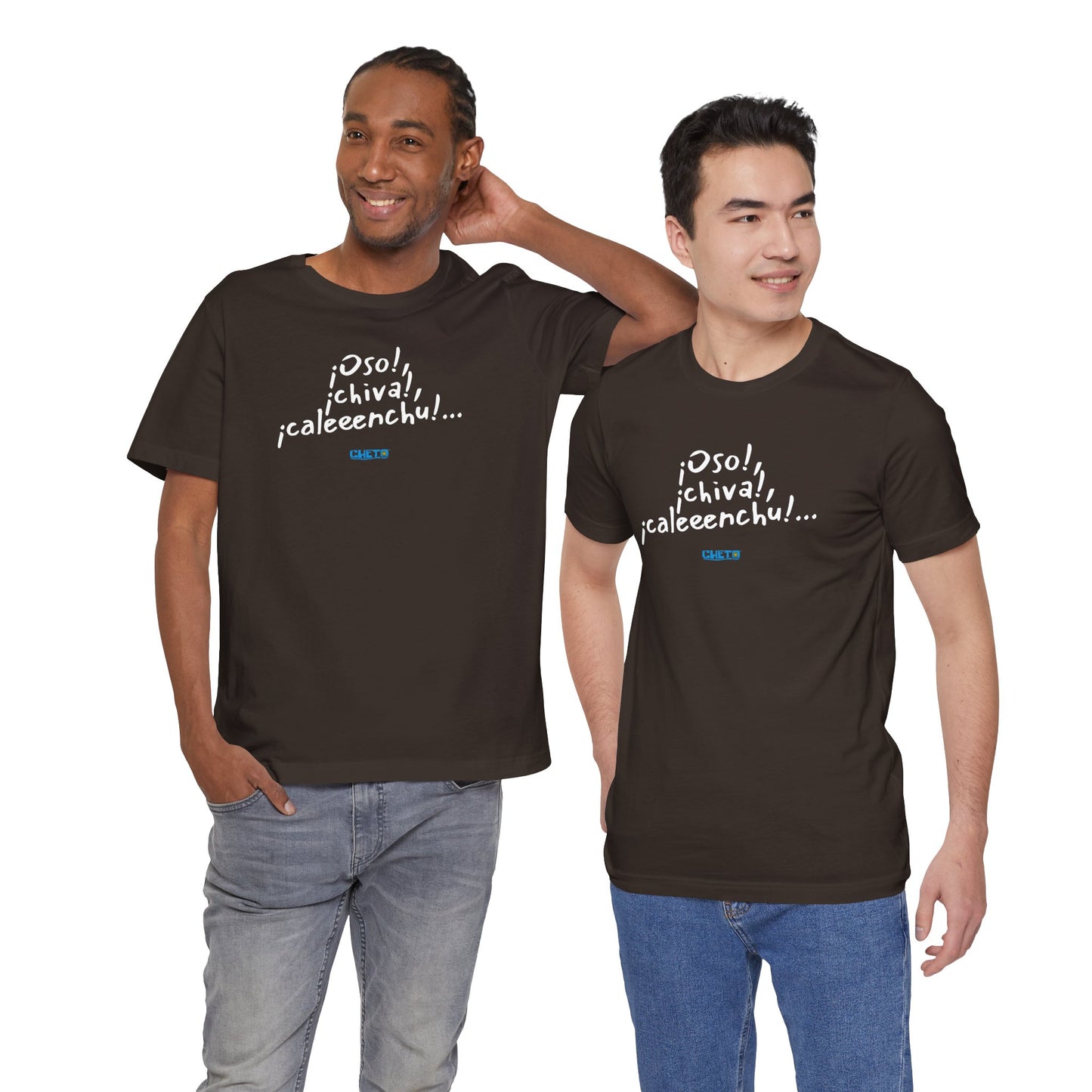 ¡Oso!, ¡chiva!, ¡caleeenchu! - Unisex Jersey Tee