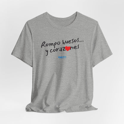 Rompo huesos... - Unisex Jersey Tee