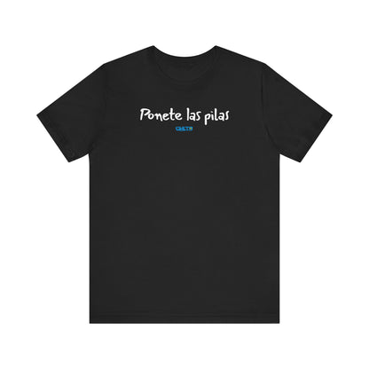 Ponete las pilas - Unisex Jersey Tee
