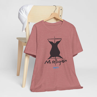 Mi religión - Unisex Jersey Tee