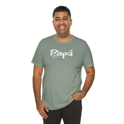 Papá: Edición Especial • Original - Unisex Jersey Tee