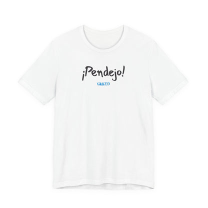 ¡Pendejo! - Unisex Jersey Tee