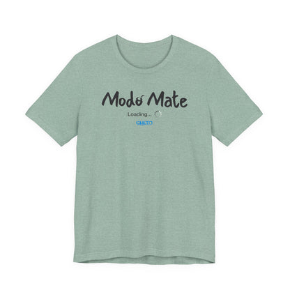 Modo Mate: Loading - Unisex Jersey Tee