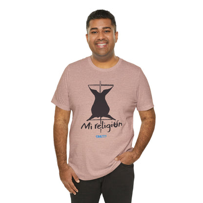Mi religión - Unisex Jersey Tee