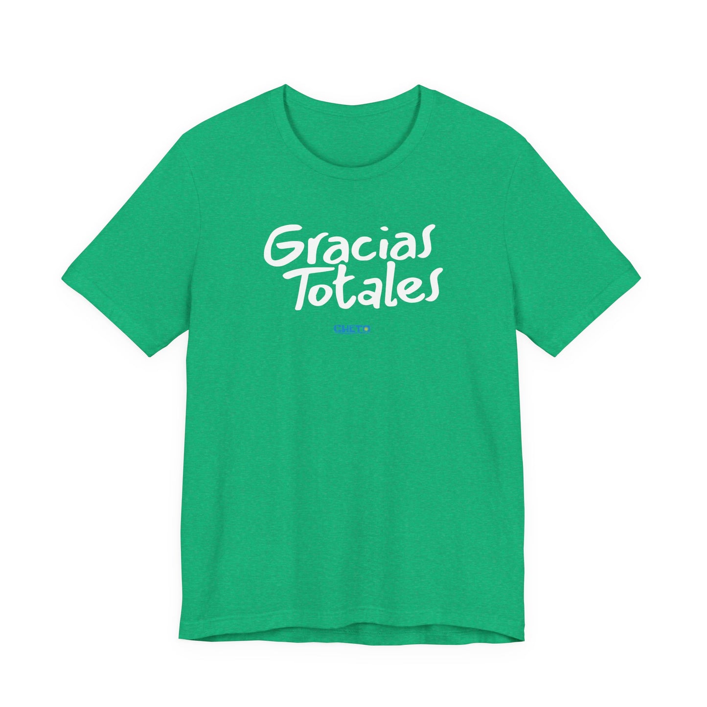 Gracias Totales - Unisex Jersey Tee