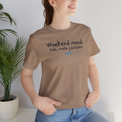 Weekend mood - Unisex Jersey Tee