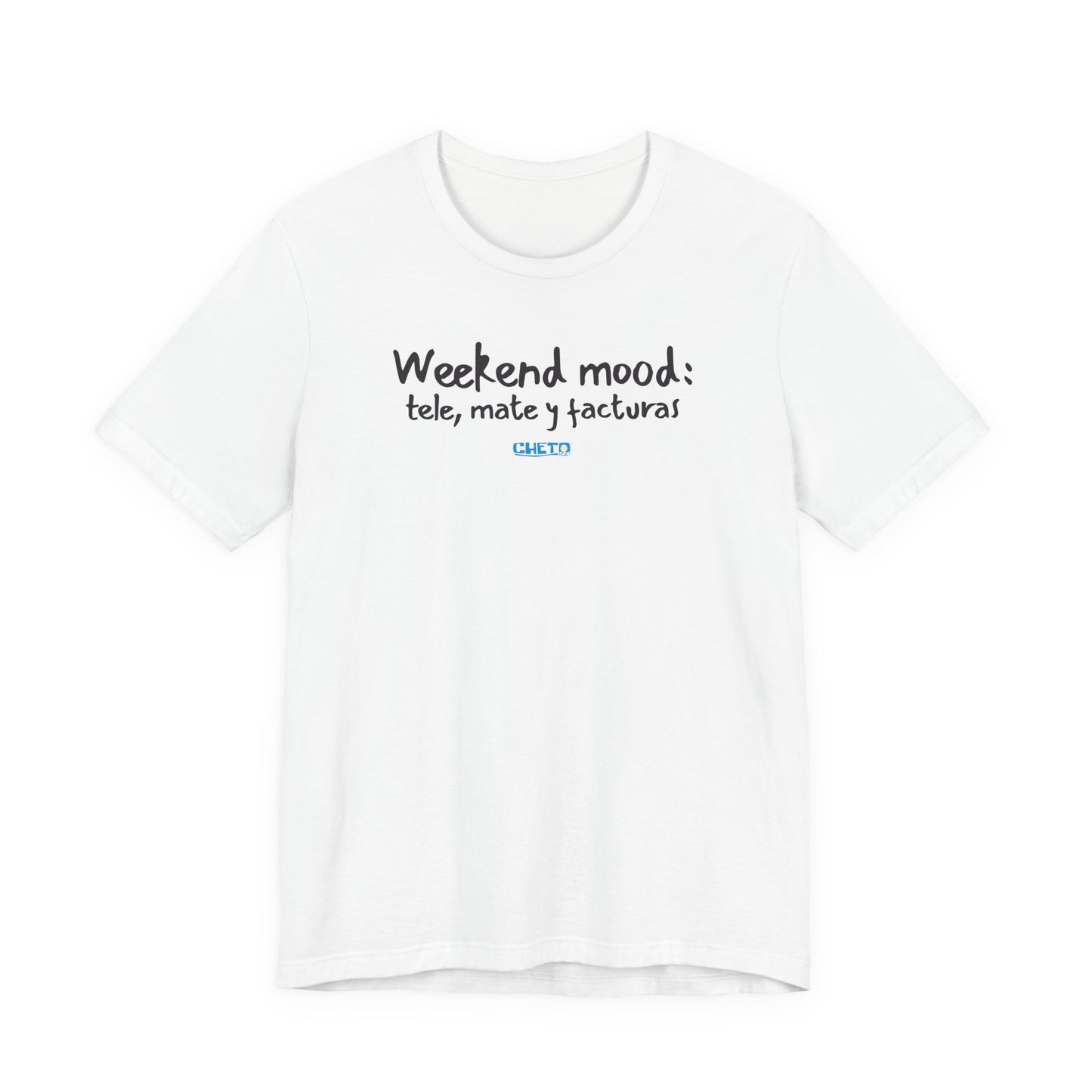 Weekend mood - Unisex Jersey Tee