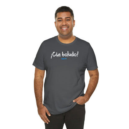 * ¡Che boludo! (con código QR en espalda/with QR code on back) - Unisex Jersey Tee